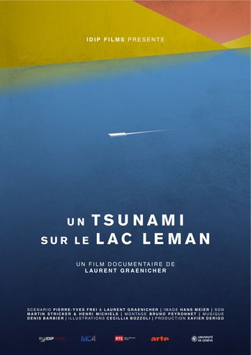 Diffusion du documentaire « Un tsunami sur le Léman » (2018, Suisse, 52’)