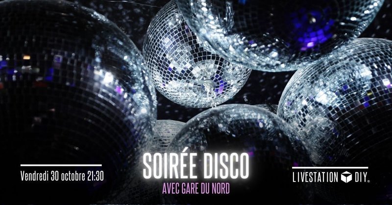 Disco avec Gare du Nord