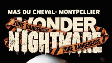 WONDER NIGHTMARE - 22/10 - Mas du Cheval