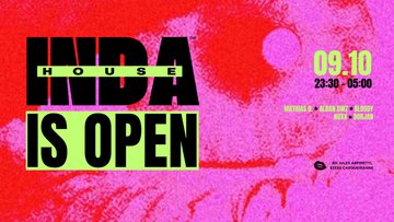 OPENING INDA HOUSE : 09.10.26