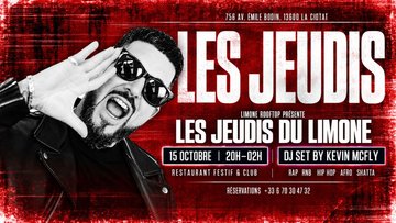 LES JEUDIS DU LIMONE 15/10 RAP HIP POP RnB 20h 02h