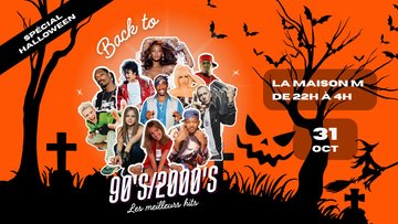 BACK TO 90/2000 : SPÉCIALE HALLOWEEN