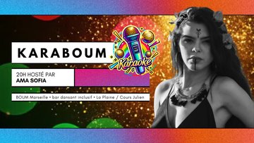 KARABOUM ! KARAOKÉ HOSTÉ PAR AMA SOFIA