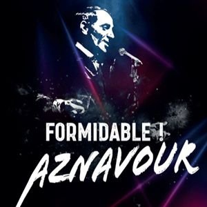 FORMIDABLE ! AZNAVOUR