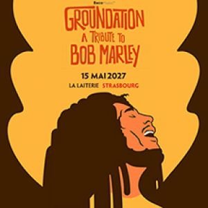 GROUNDATION - TRIBUTE TO BOB MARLEY