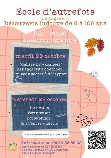 Découverte ludique de 6 à 106 ans à l'Ecole d'autrefois