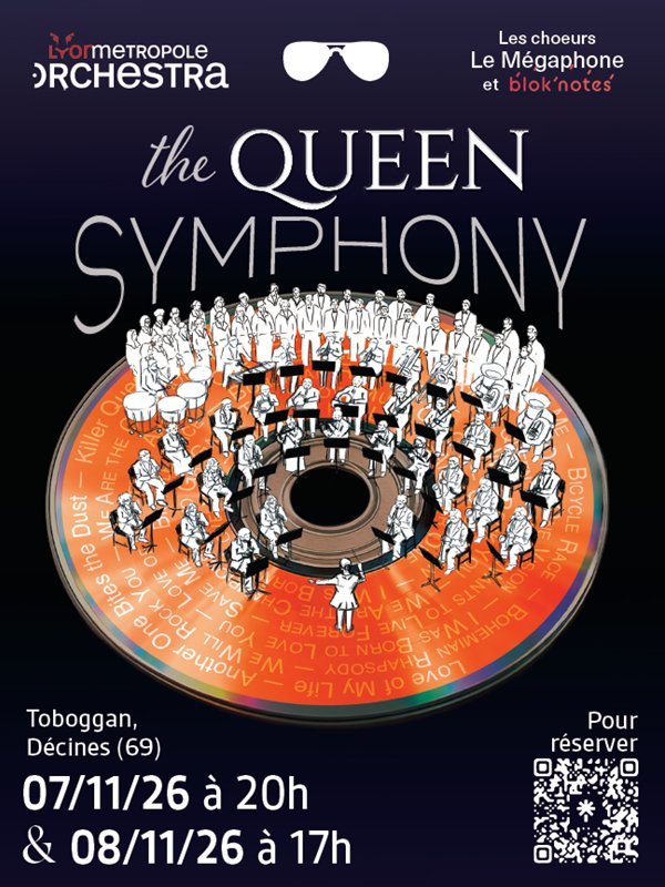 The Queen Symphony - Lyon Metropole Orchestra