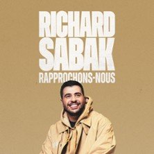 Richard Sabak- Rapprochons-nous - La Scène Barbès, Paris