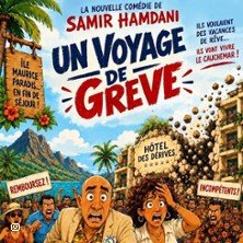 UN VOYAGE DE GRÈVE !
