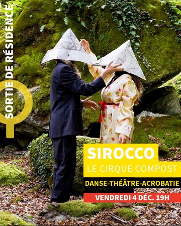 SIROCCO / Sortie de résidence