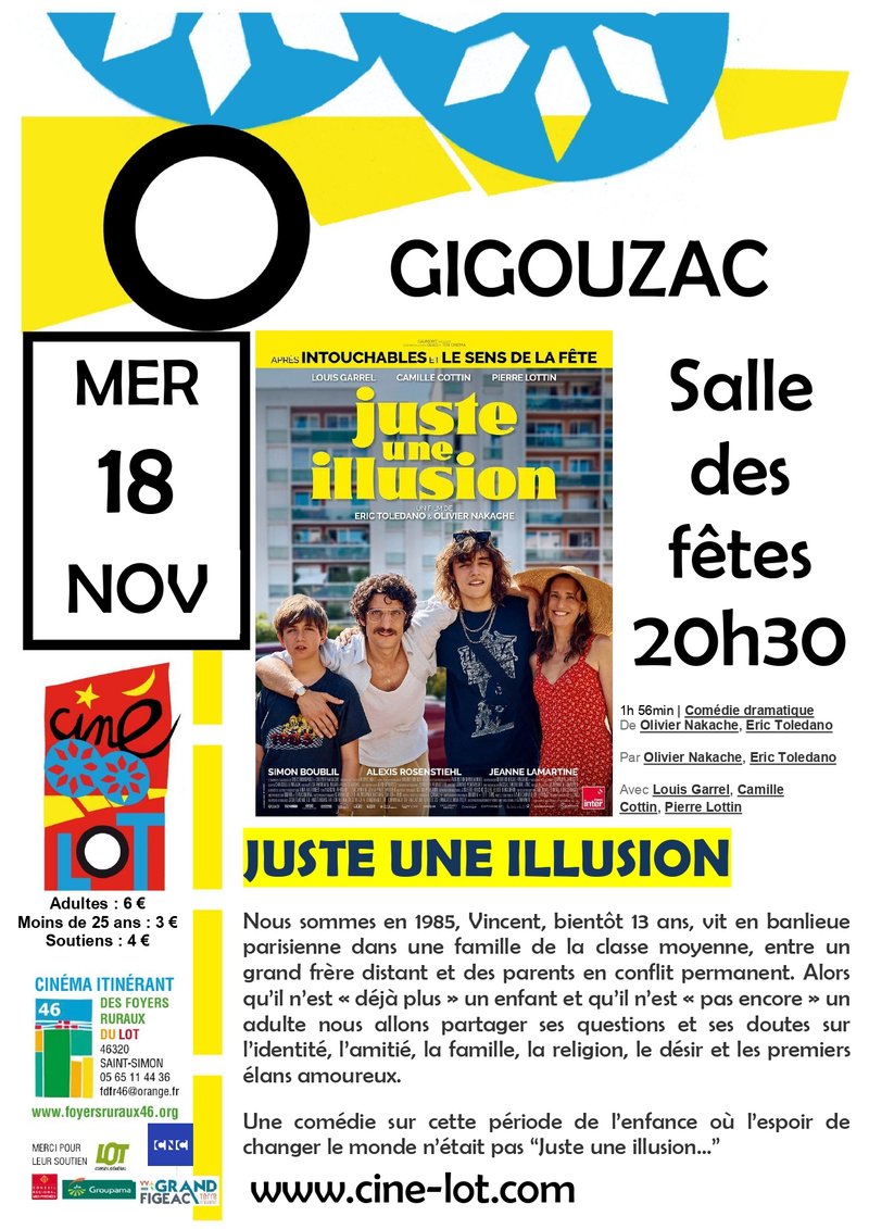Ciné-Lot : "Juste une illusion"
