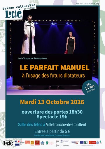 LE PARFAIT MANUEL à l'usage des futurs dictateurs