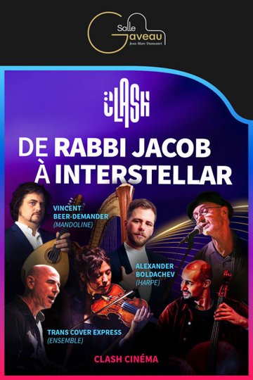 Clash cinéma : De Rabbi Jacob à Interstellar