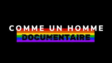 Ciné-débat LGBT : « Comme un homme », être soi au-delà des normes