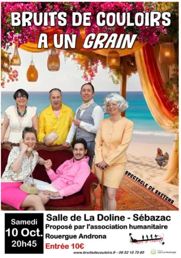 Théâtre : Bruits de Couloirs à un grain
