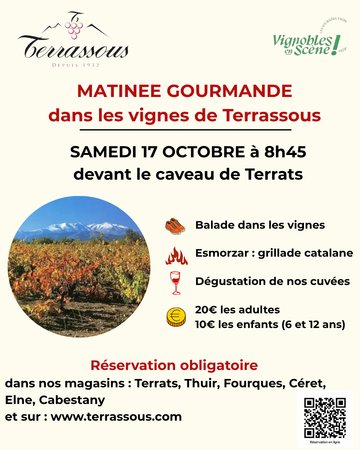 VIGNOBLES EN SCENE - MATINEE GOURMANDE CHEZ TERRASSOUS