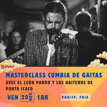 Masterclass ‘Cumbia de gaitas’ avec El León Pardo y los Gaiteros de Punta Icaco