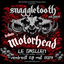 Snaggletooth - Tribute Motörhead (+ Guest)