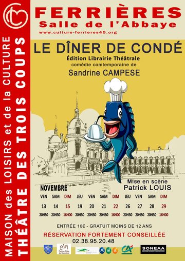 Théâtre : "Le dîner de Condé"