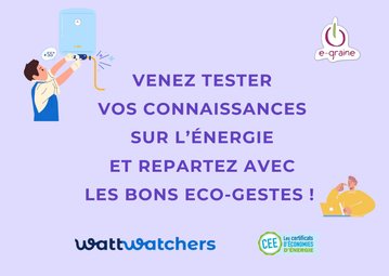 Permanences « Réduisez vos factures d’énergie avec des gestes du quotidien » avec E-Graine Nouvelle-Aquitaine