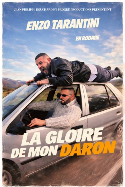 Enzo Tarantini - La Gloire de mon Daron