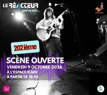 202 ième scène ouverte du RÉACTEUR - Festival des Voix et des Langues