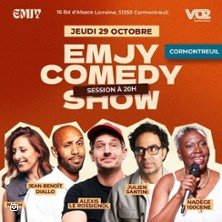 EMJY COMEDY SHOW CORMONTREUIL