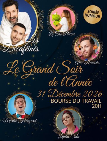 Le Grand Soir de l'année : plateau d'humoristes pour le Réveillon