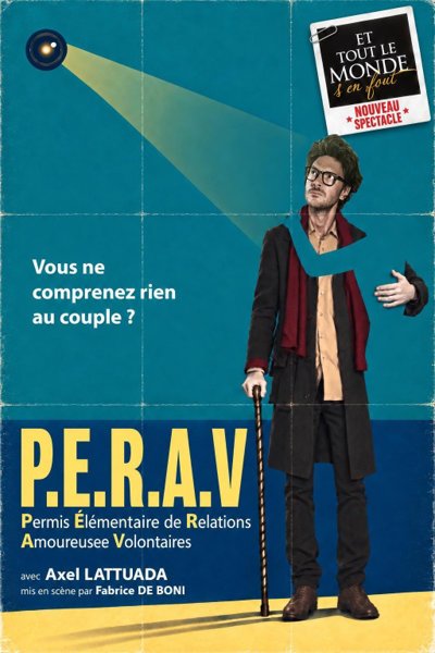 Axel Lattuada dans Le P.E.R.A.V.