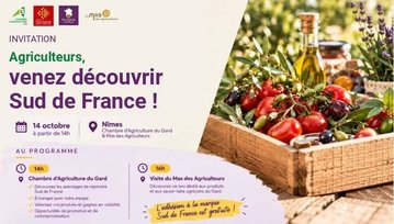 Agriculteurs, venez découvrir Sud de France