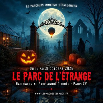 Le Parc de l'Étrange (3e édition)