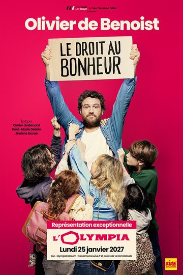 Olivier de Benoist dans Le droit au bonheur