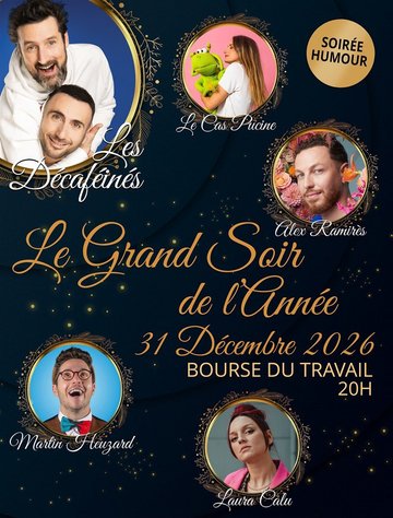 Le Grand Soir de l'année : plateau d'humoristes pour le Réveillon