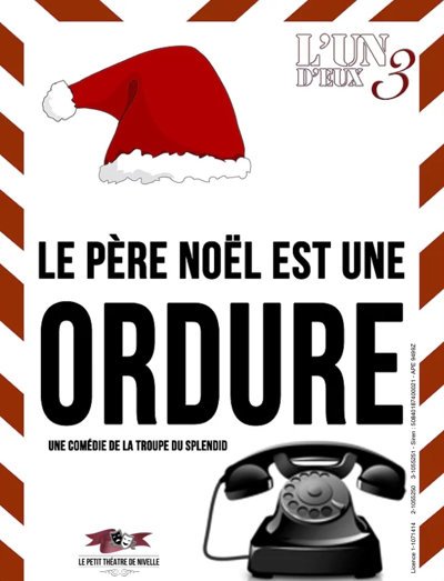 Le Père Noël est une ordure