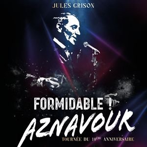 FORMIDABLE ! AZNAVOUR