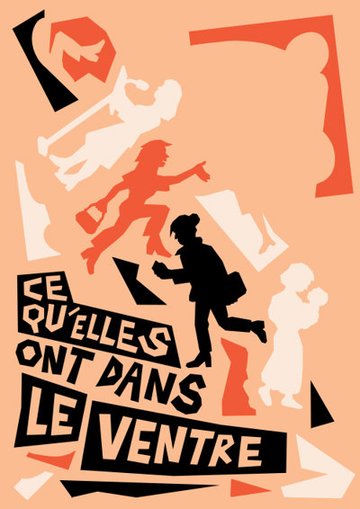 Ce qu'elles ont dans le ventre