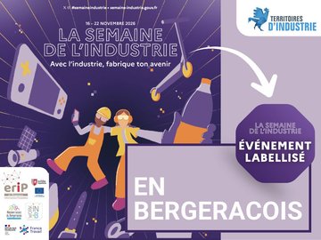 SEMAINE DE L'INDUSTRIE EN BERGERACOIS