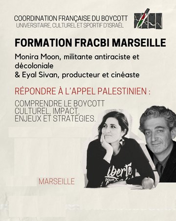 Formation FRACBI : RÉPONDRE A L'APPEL PALESTINIEN : COMPRENDRE LE BOYCOTT CULTUREL, IMPACT ENJEUX ET STRATÉGIES.