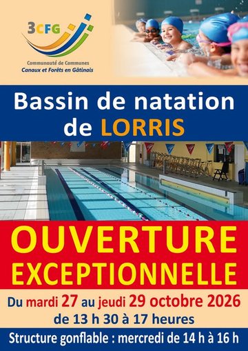 Ouverture vacances scolaires piscine de Lorris