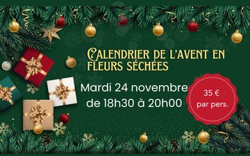 Atelier de Noël - calendrier de l'avent en fleurs séchées
