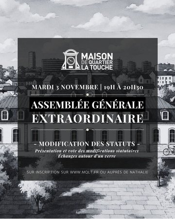 ASSEMBLÉE GÉNÉRALE EXTRAORDINAIRE – MARDI 3 NOVEMBRE