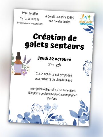 Atelier "Création de galets senteurs"