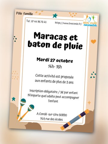 Atelier "Maracas et baton de pluie"