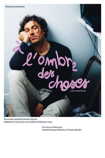 À l'ombre des choses