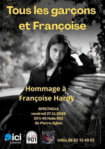 ANNULÉ > Concert spectacle "Tous les Garçons et Françoise"