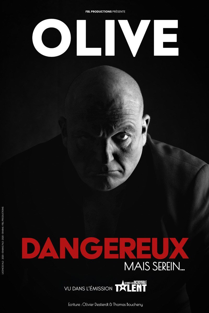 Olive dans Dangereux mais serein...