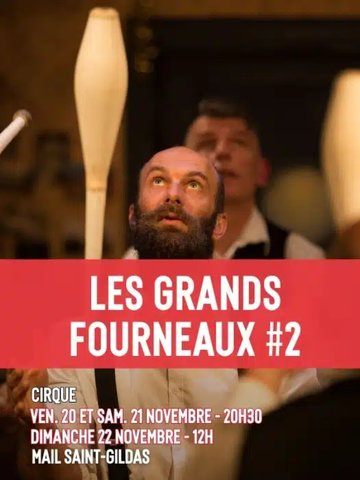Les grands Fourneaux #2