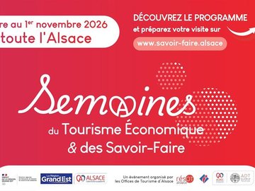 Les Semaines du Tourisme Économique et des Savoir-Faire en Alsace