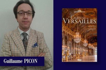 Guillaume PICON : Le château de Versailles (Glénat - Château de Versailles)