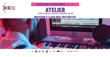 Atelier “Initiation à la MAO sur Ableton Live”